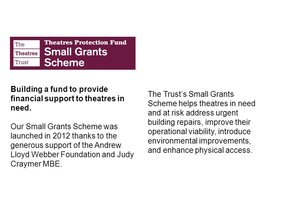 Building a fund to provide financial support to theatres in need.