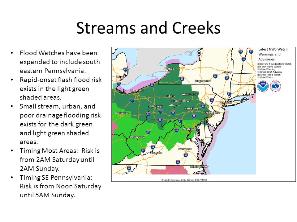 Streams and Creeks Flood Watches have been expanded to include south eastern Pennsylvania.