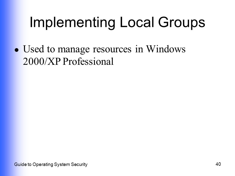 Guide To Operating System Security Chapter 5 File Directory - 