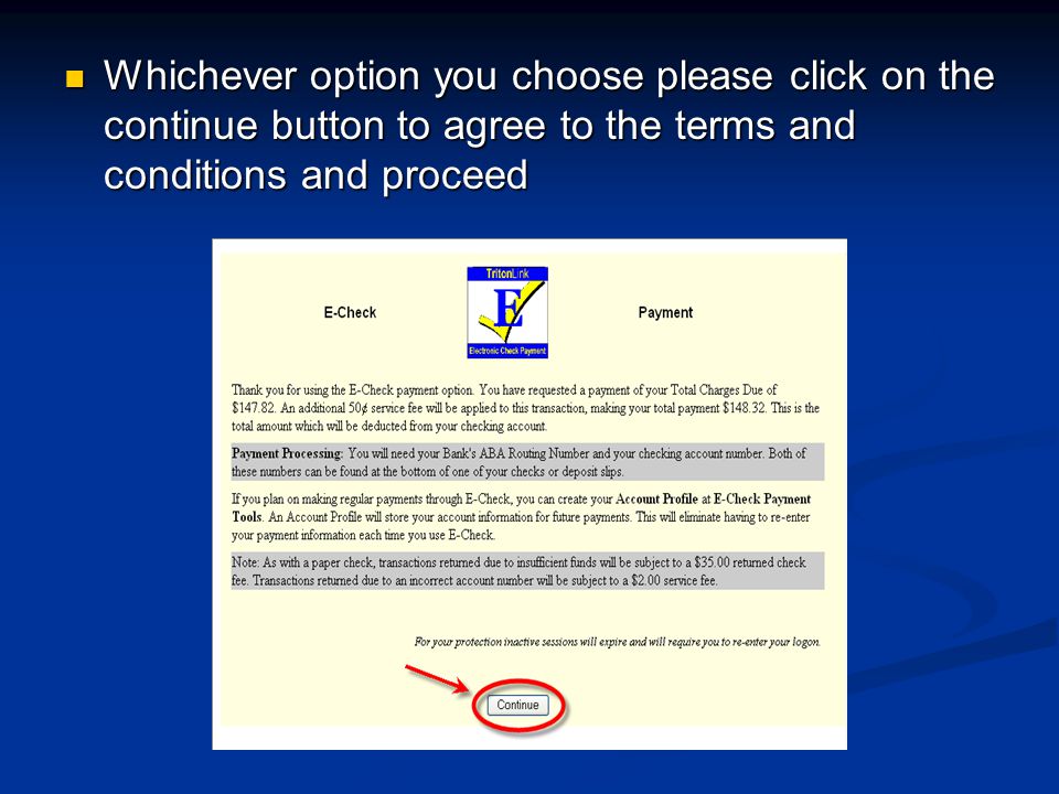Whichever option you choose please click on the continue button to agree to the terms and conditions and proceed Whichever option you choose please click on the continue button to agree to the terms and conditions and proceed