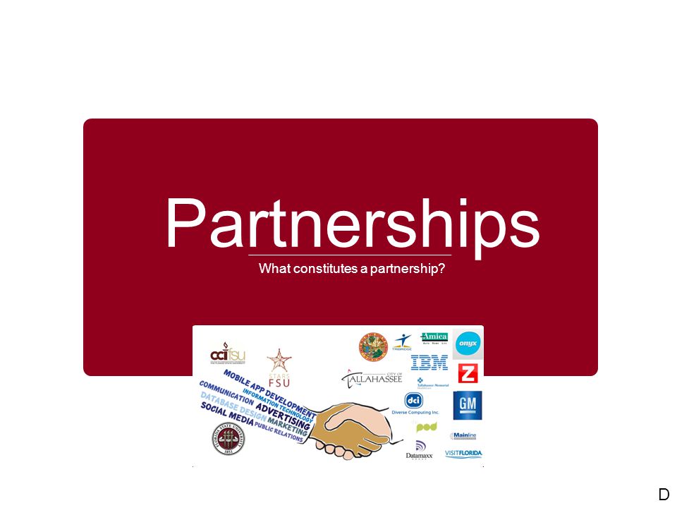 Partnerships What constitutes a partnership D