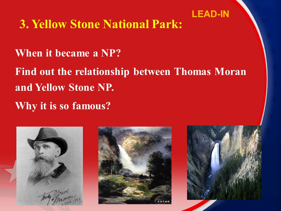 3. Yellow Stone National Park: When it became a NP.