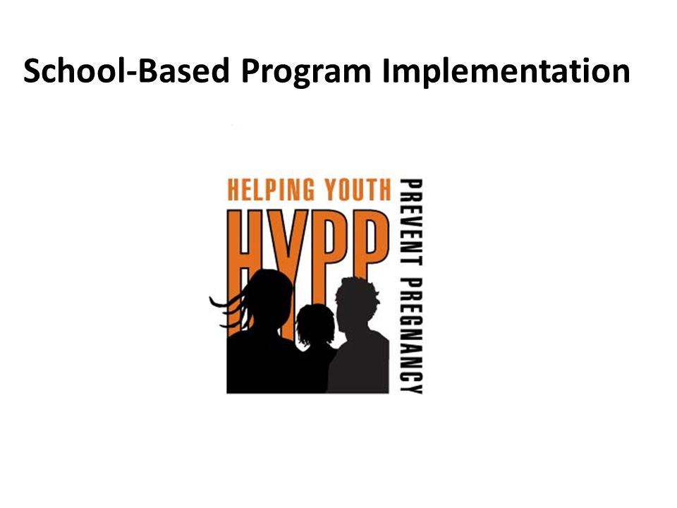 School-Based Program Implementation