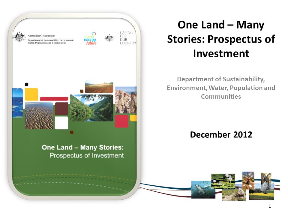 One Land – Many Stories: Prospectus of Investment Department of Sustainability, Environment, Water, Population and Communities December