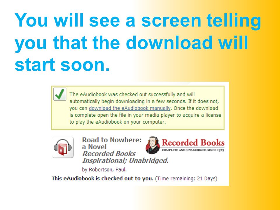 You will see a screen telling you that the download will start soon.
