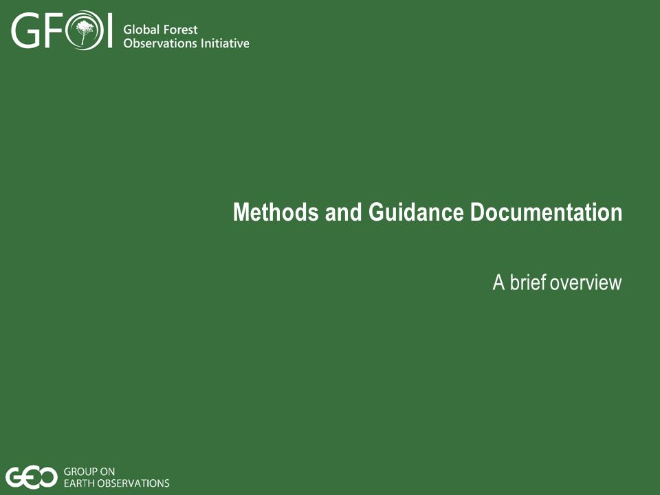Methods and Guidance Documentation A brief overview