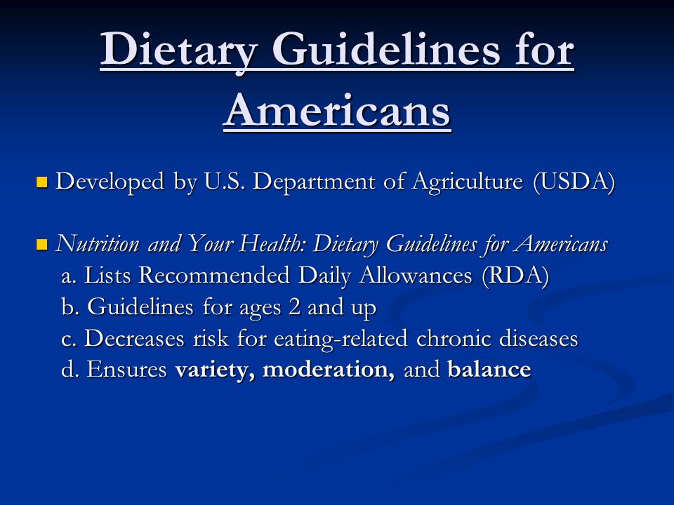 Dietary Guidelines for Americans Developed by U.S.