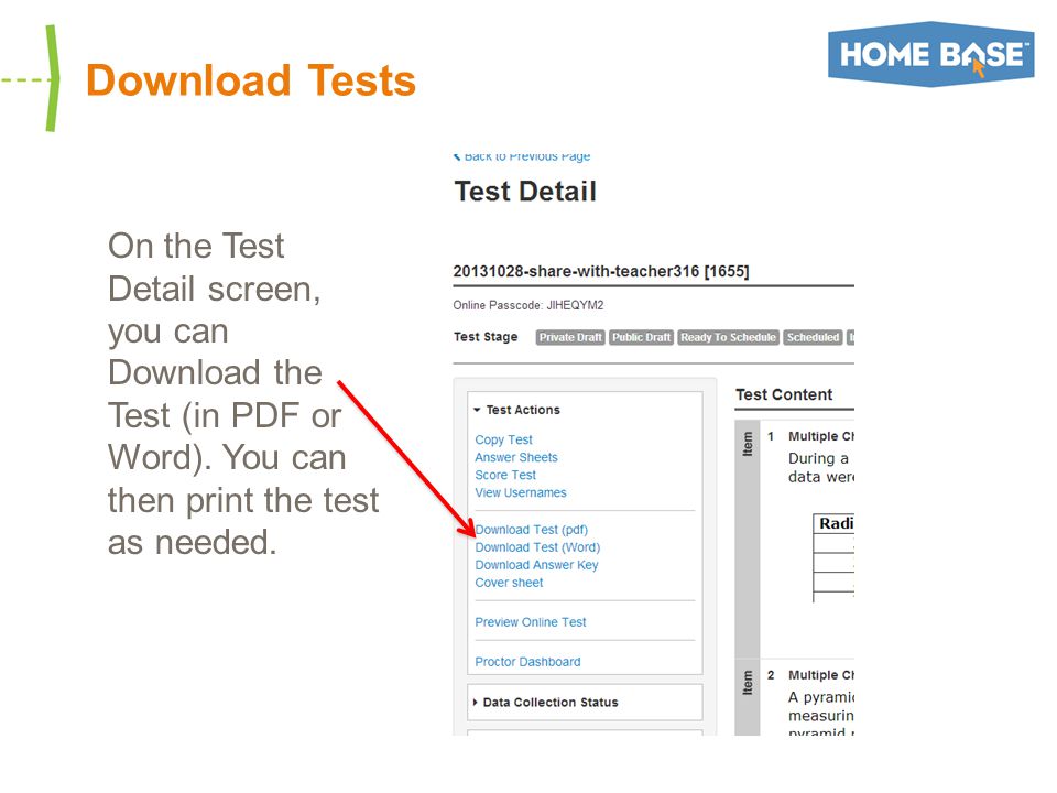 Download Tests On the Test Detail screen, you can Download the Test (in PDF or Word).