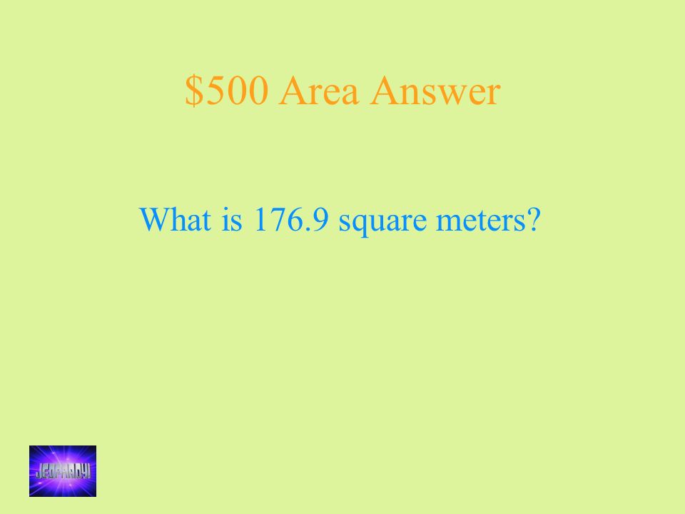 $500 Area Answer What is square meters