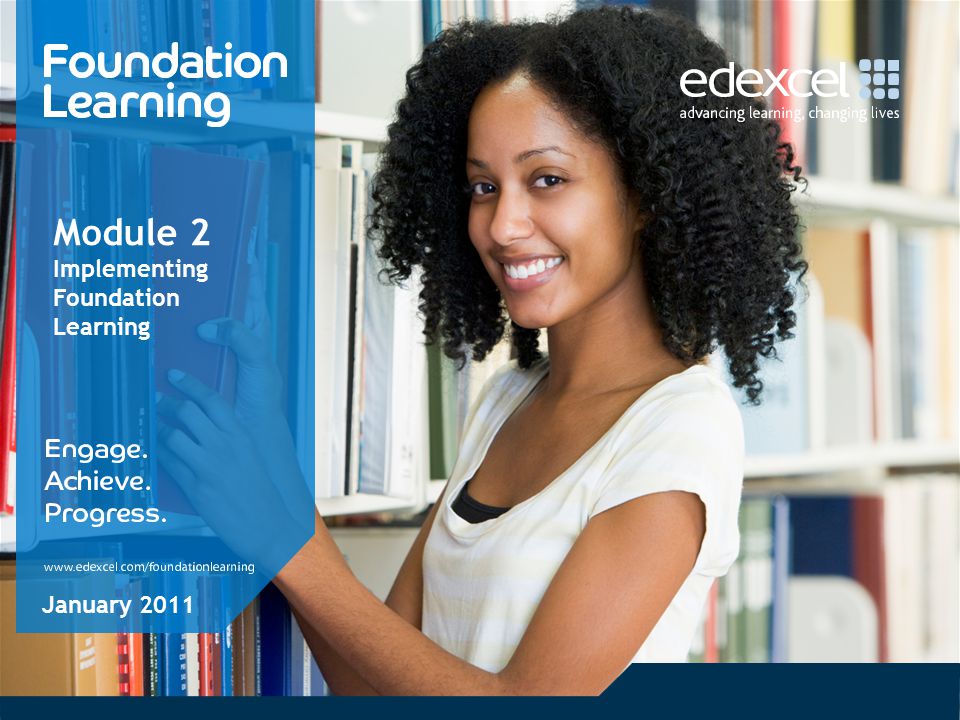 Module 2 Implementing Foundation Learning January 2011