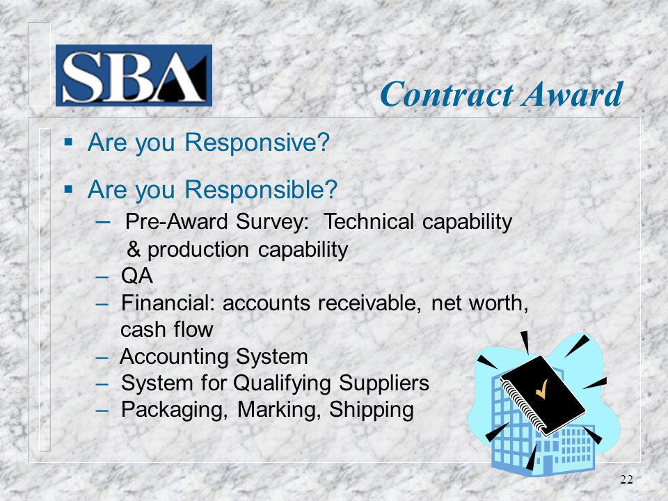 Contract Award  Are you Responsive.  Are you Responsible.