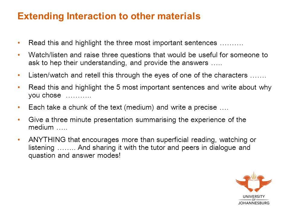 Extending Interaction to other materials Read this and highlight the three most important sentences ……….