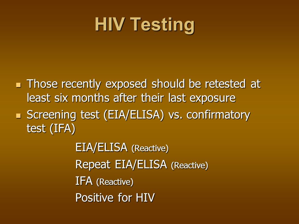 Importance of Early Testing and Diagnosis Allows for early treatment to maintain and stabilize the immune system response Allows for early treatment to maintain and stabilize the immune system response Decreases risk of HIV transmission from mother to newborn baby Decreases risk of HIV transmission from mother to newborn baby Allows for risk reduction education to reduce or eliminate high-risk behavior Allows for risk reduction education to reduce or eliminate high-risk behavior