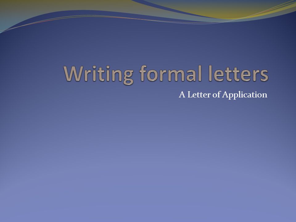 A Letter of Application