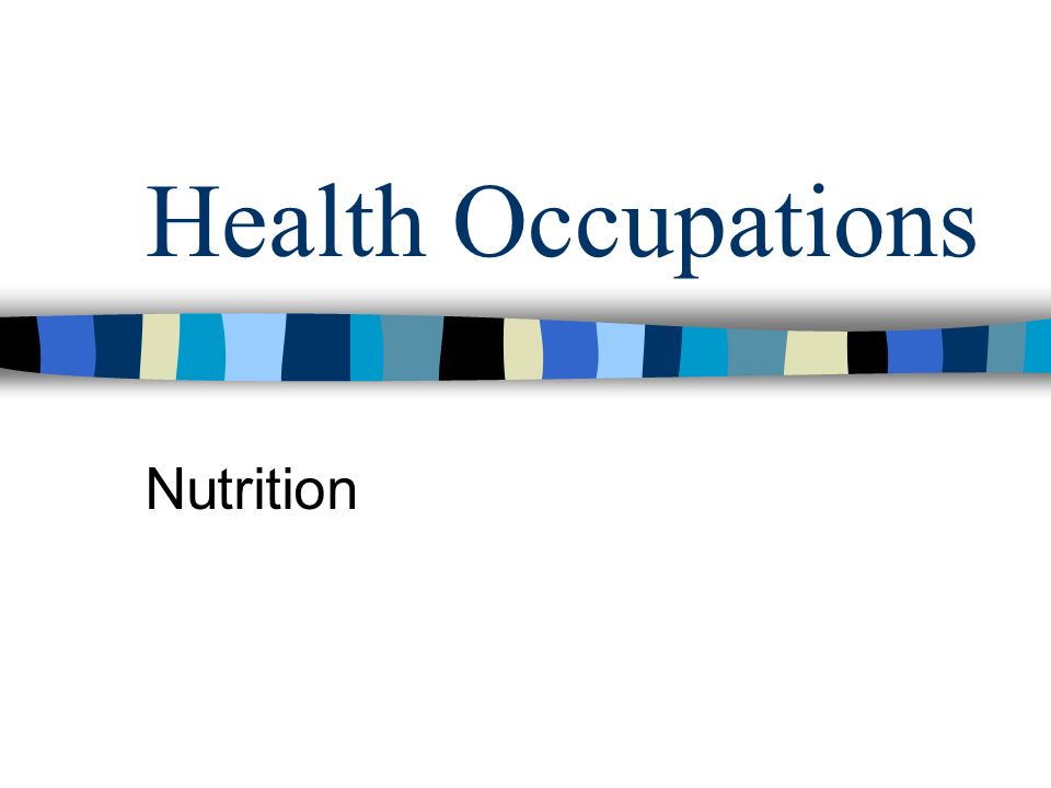 Health Occupations Nutrition