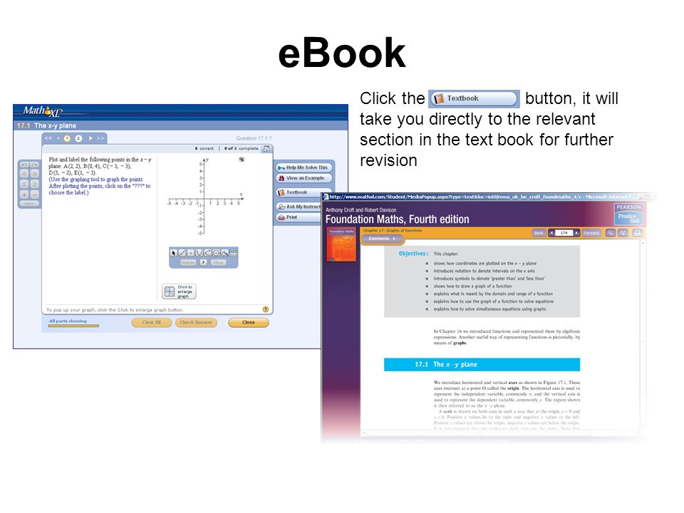 eBook Click the button, it will take you directly to the relevant section in the text book for further revision