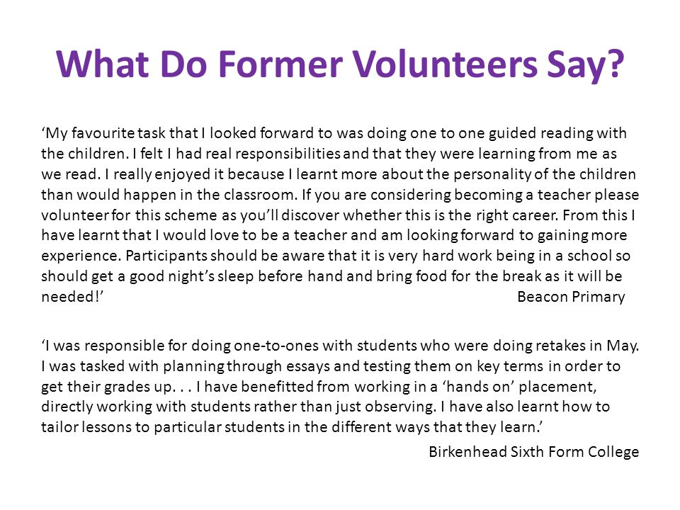What Do Former Volunteers Say.