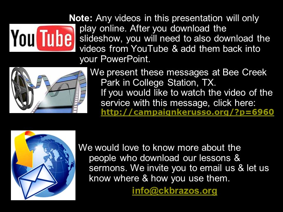 Note: Any videos in this presentation will only play online.