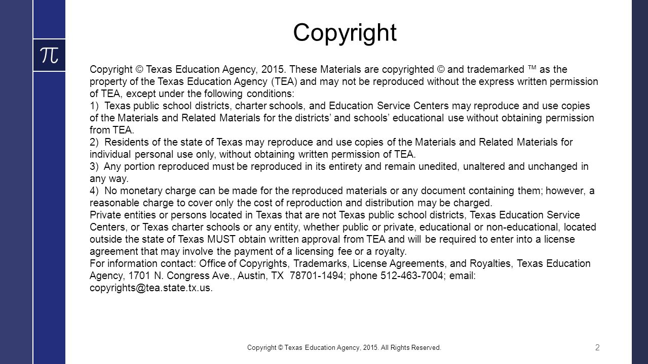 Copyright Copyright © Texas Education Agency, 2015.