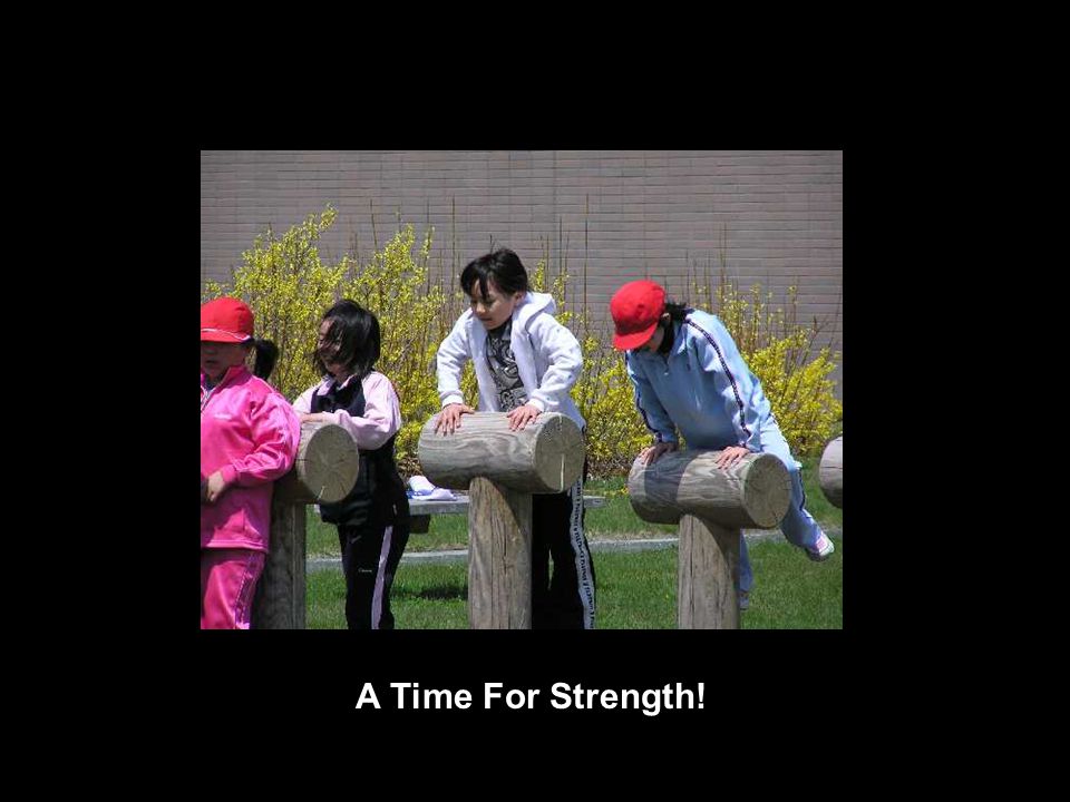 A Time For Strength!