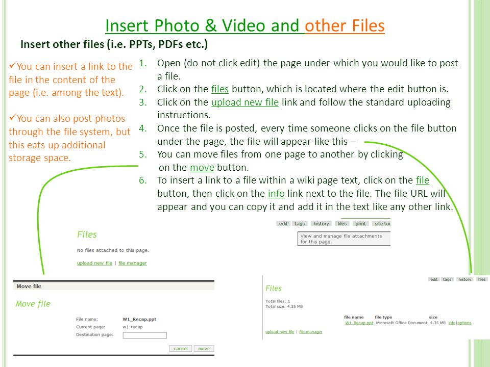 Insert Photo & Video and other Files Insert other files (i.e.
