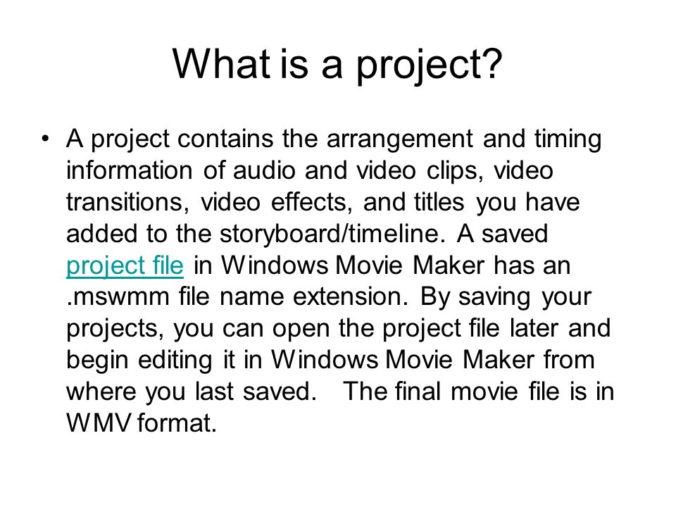 What is a project.
