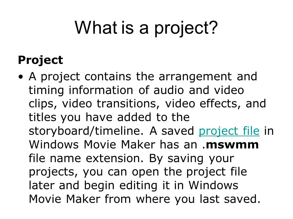 What is a project.