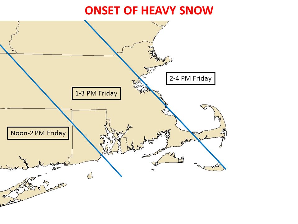 ONSET OF HEAVY SNOW Noon-2 PM Friday 1-3 PM Friday 2-4 PM Friday