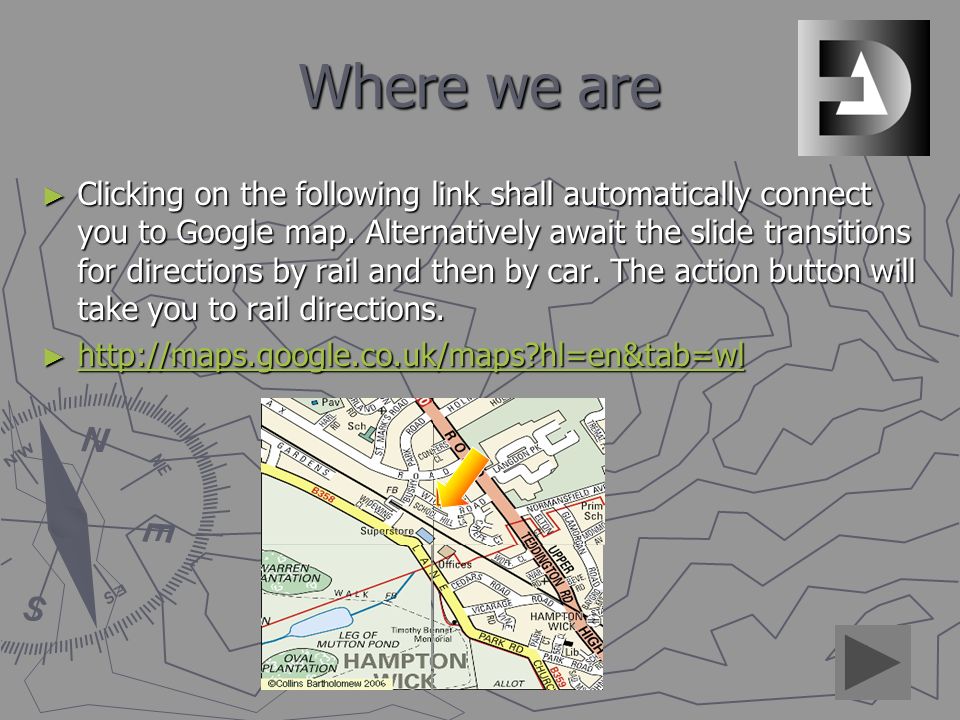 Where we are ► Clicking on the following link shall automatically connect you to Google map.