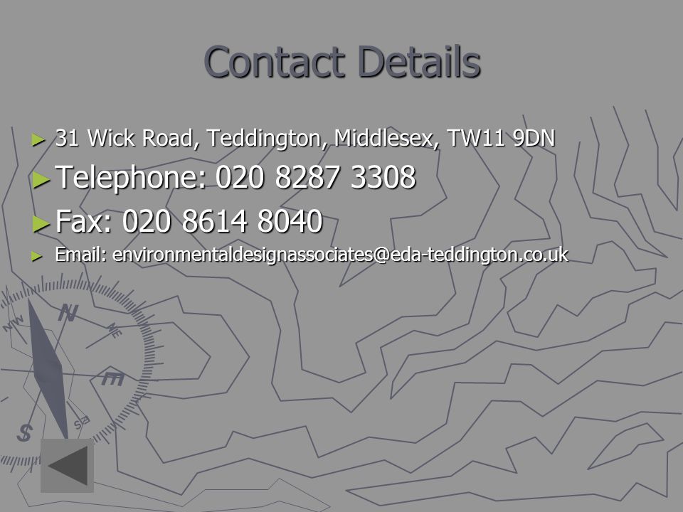 Contact Details ► 31 Wick Road, Teddington, Middlesex, TW11 9DN ► Telephone: ► Fax: ►