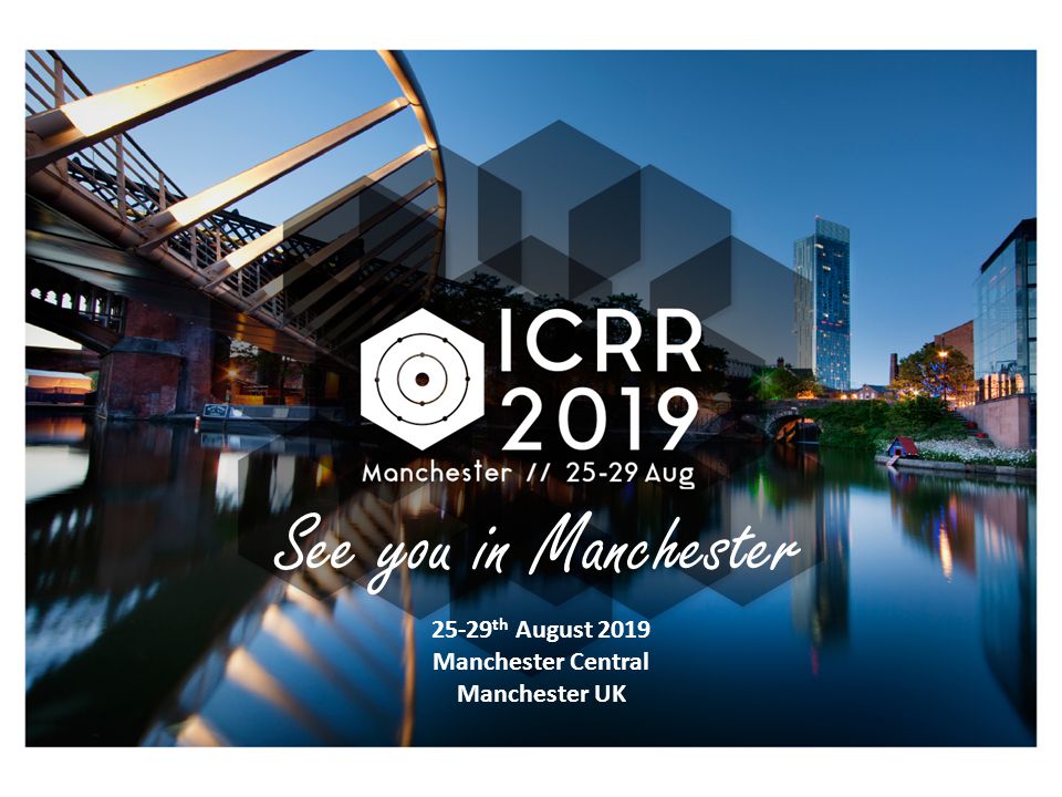 25-29 th August 2019 Manchester Central Manchester UK See you in Manchester