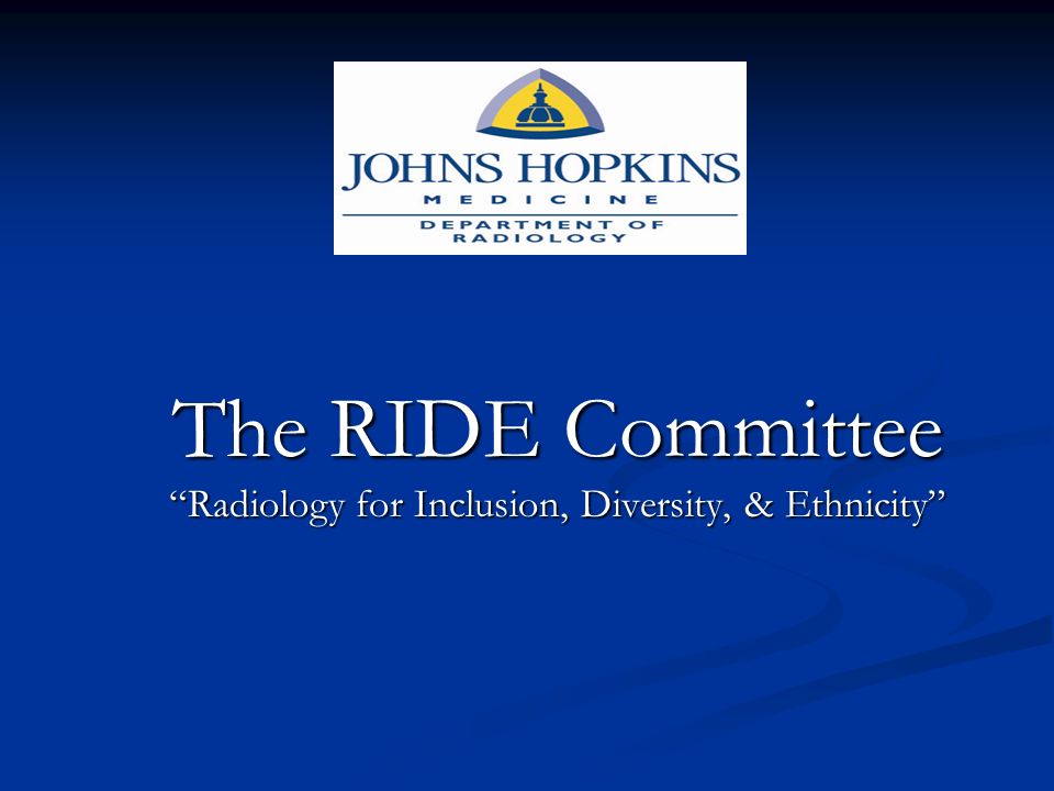 The RIDE Committee Radiology for Inclusion, Diversity, & Ethnicity