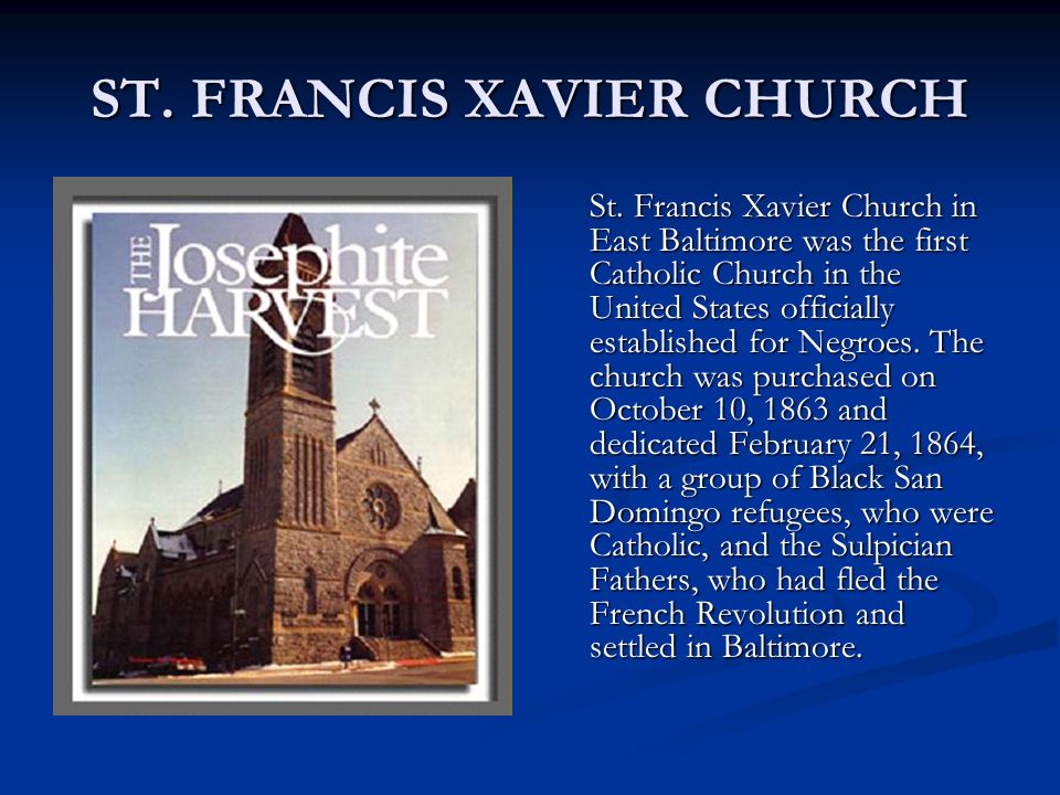 ST. FRANCIS XAVIER CHURCH St.