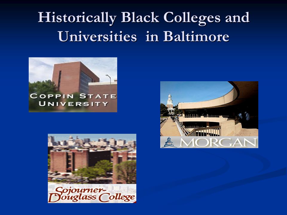 Historically Black Colleges and Universities in Baltimore