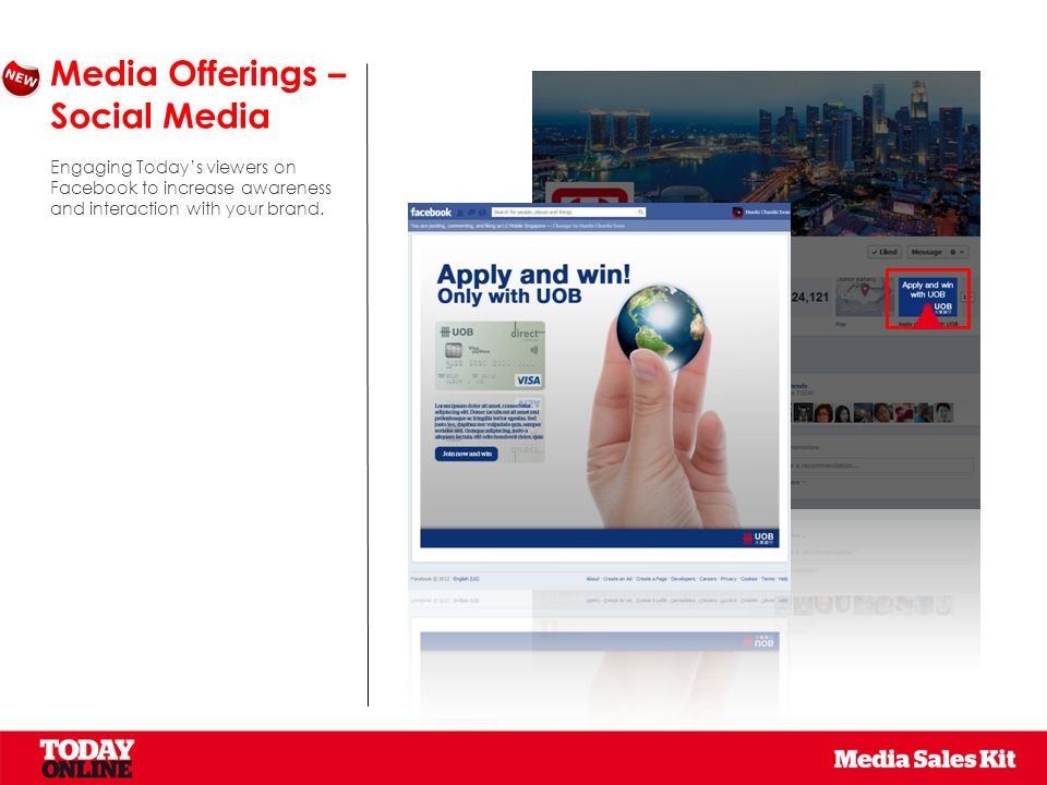 Media Offerings – Social Media Engaging Today’s viewers on Facebook to increase awareness and interaction with your brand.