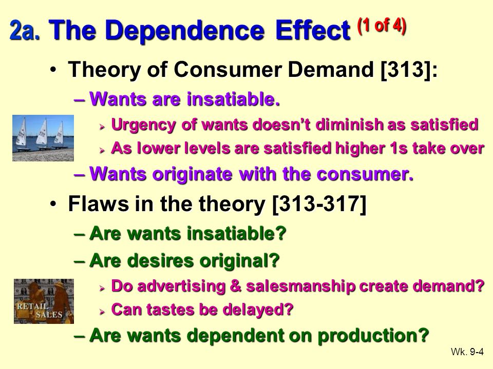 the dependence effect