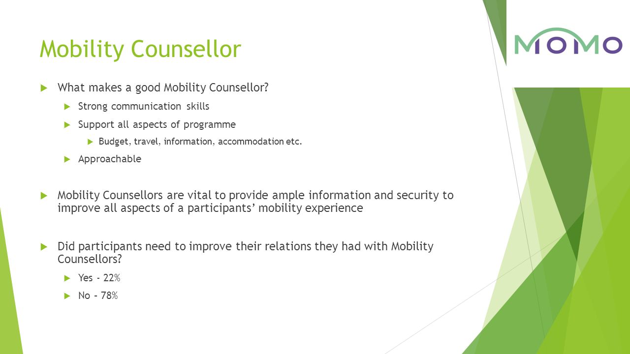 Mobility Counsellor  What makes a good Mobility Counsellor.