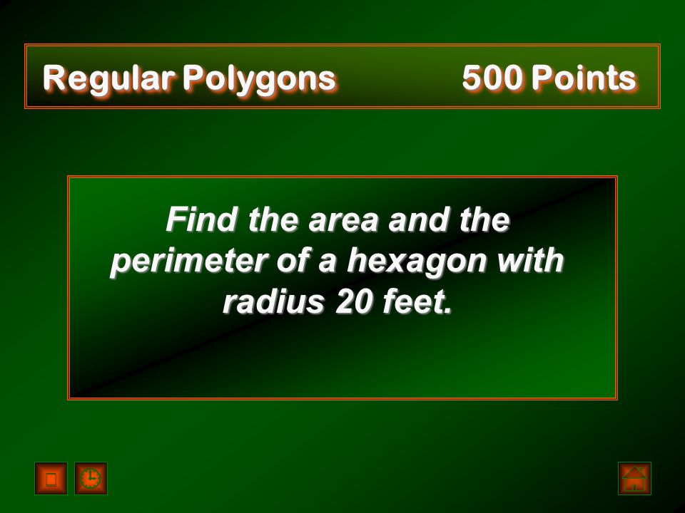 Regular Polygons 400 Points A = 324 in 2