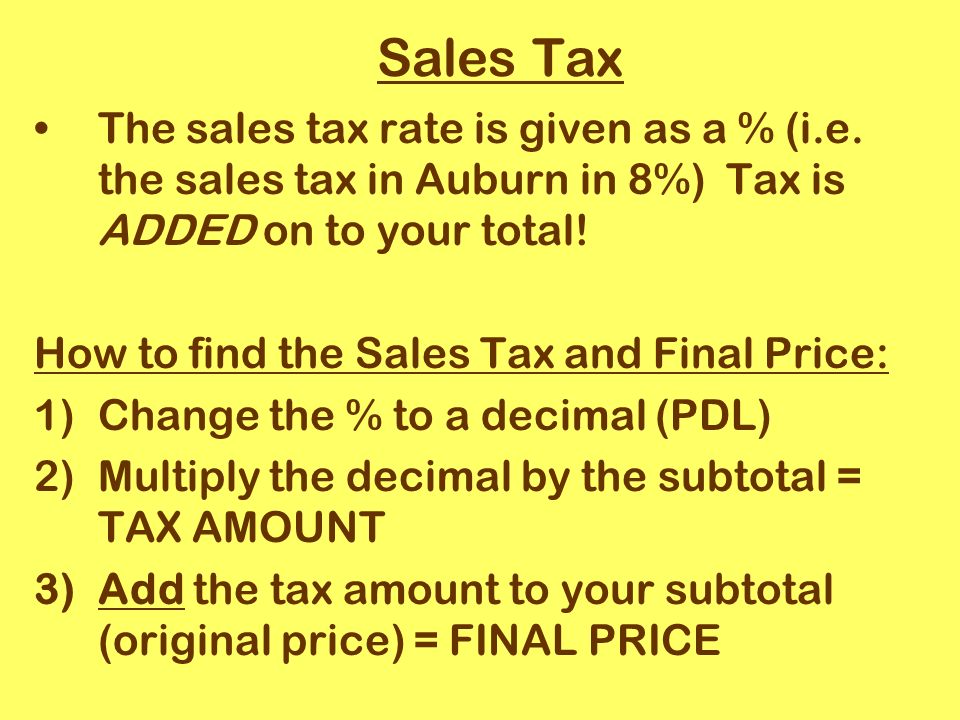 Sales Tax The sales tax rate is given as a % (i.e.