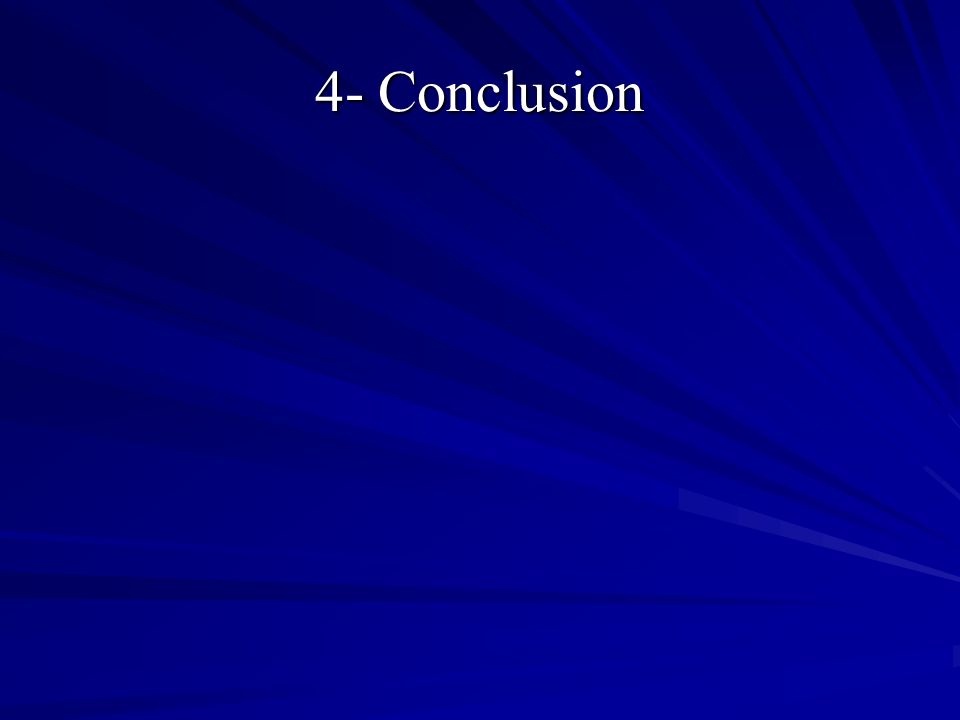 4- Conclusion