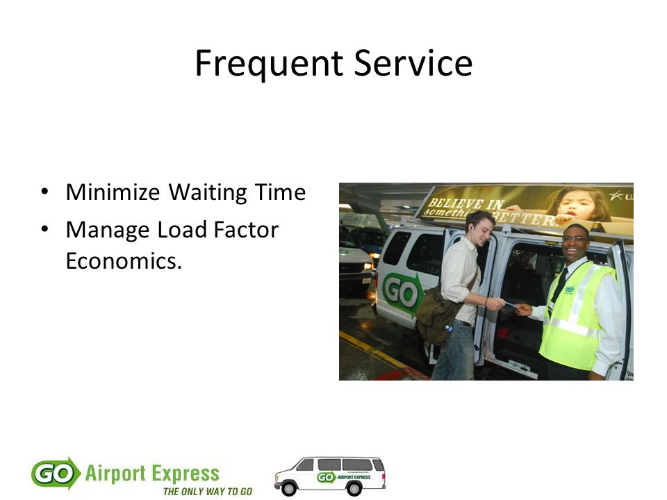 Frequent Service Minimize Waiting Time Manage Load Factor Economics.