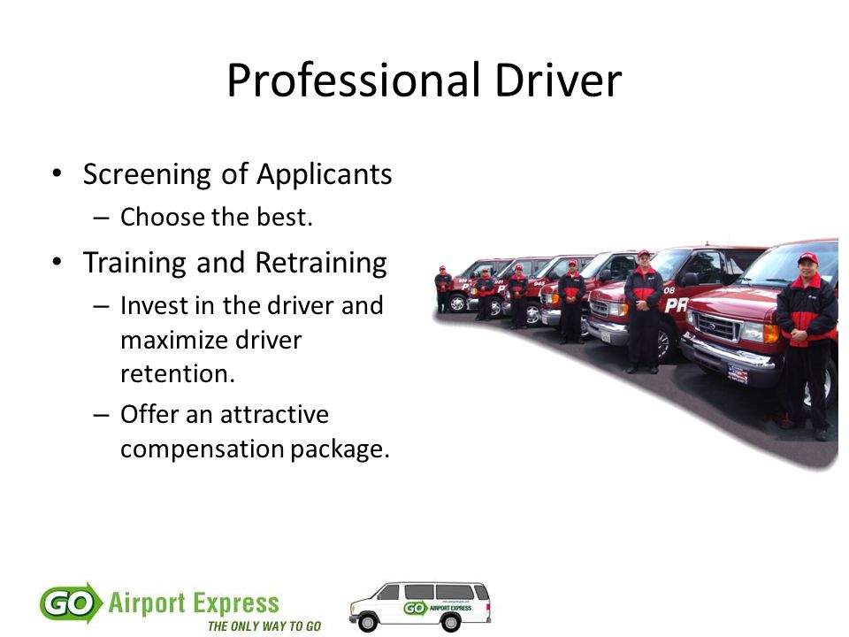 Professional Driver Screening of Applicants – Choose the best.