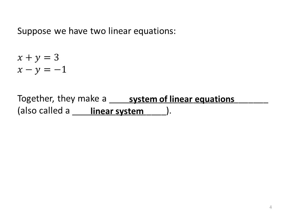 4 linear system