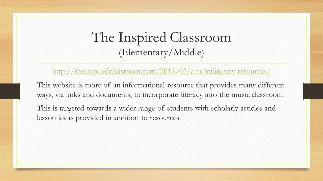 The Inspired Classroom (Elementary/Middle)   This website is more of an informational resource that provides many different ways, via links and documents, to incorporate literacy into the music classroom.