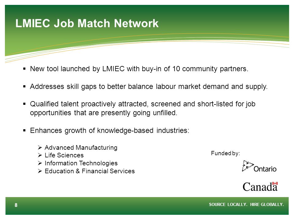 LMIEC Job Match Network  New tool launched by LMIEC with buy-in of 10 community partners.