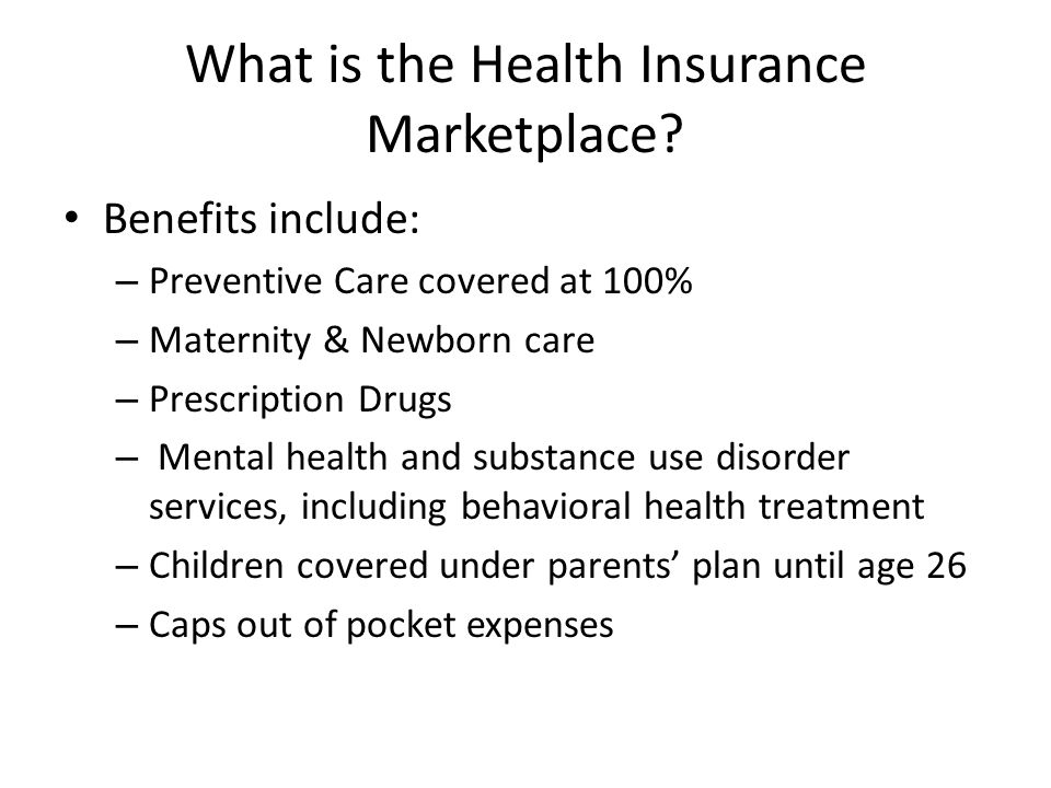What is the Health Insurance Marketplace.