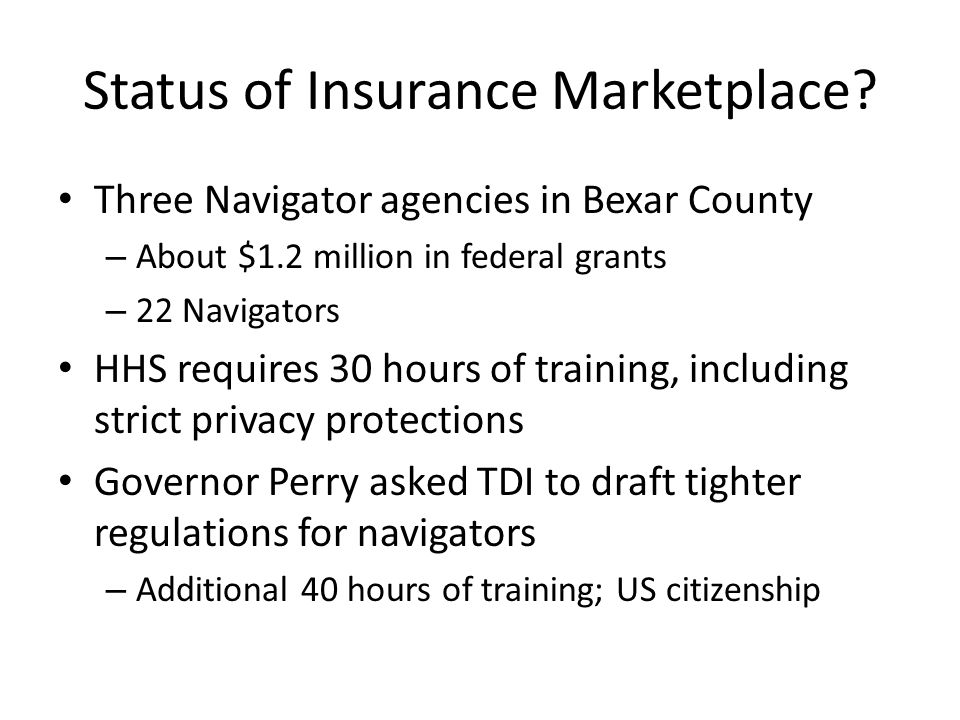 Status of Insurance Marketplace.