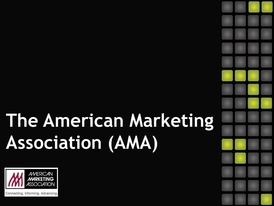 The American Marketing Association (AMA)