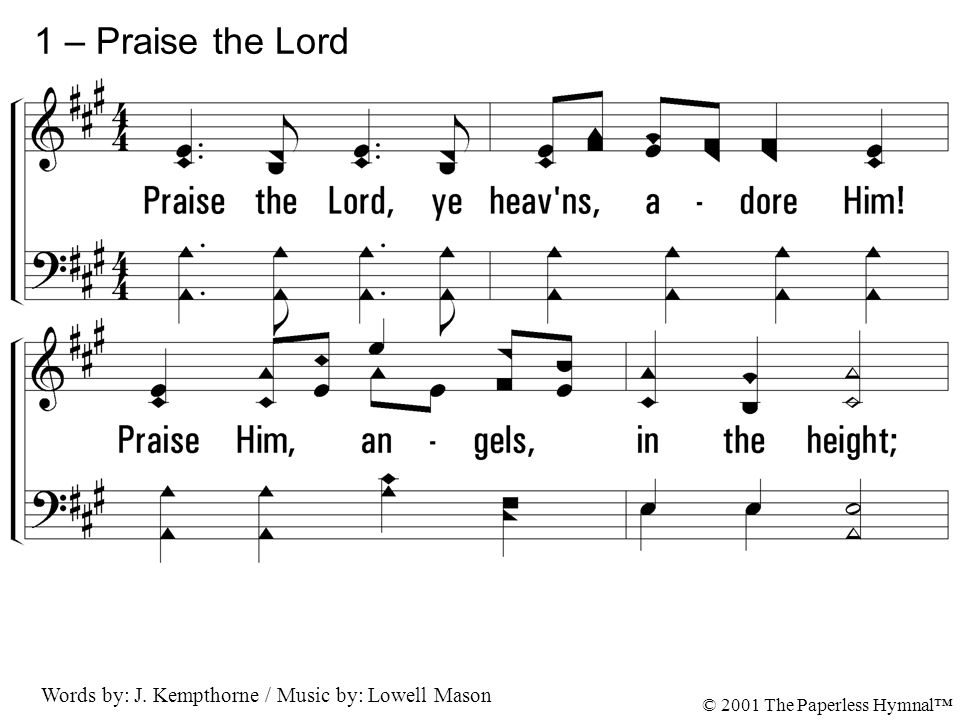 1. Praise the Lord, ye heavens, adore Him.