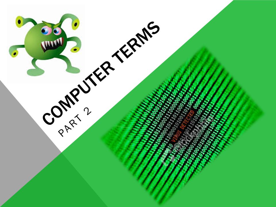 COMPUTER TERMS PART 2